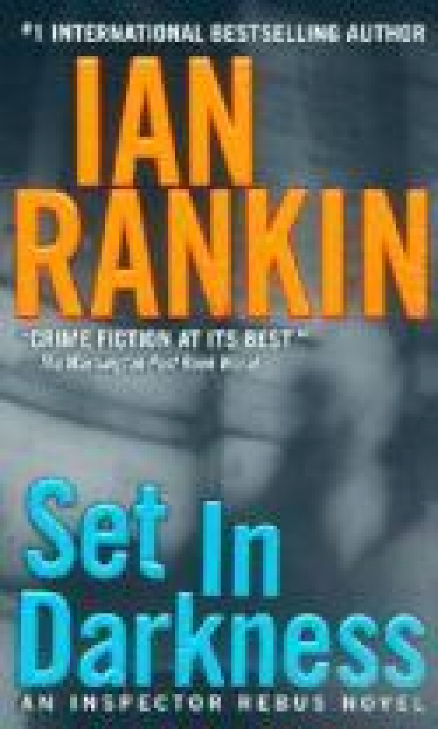 Ian, Rankin Set in Darkness 