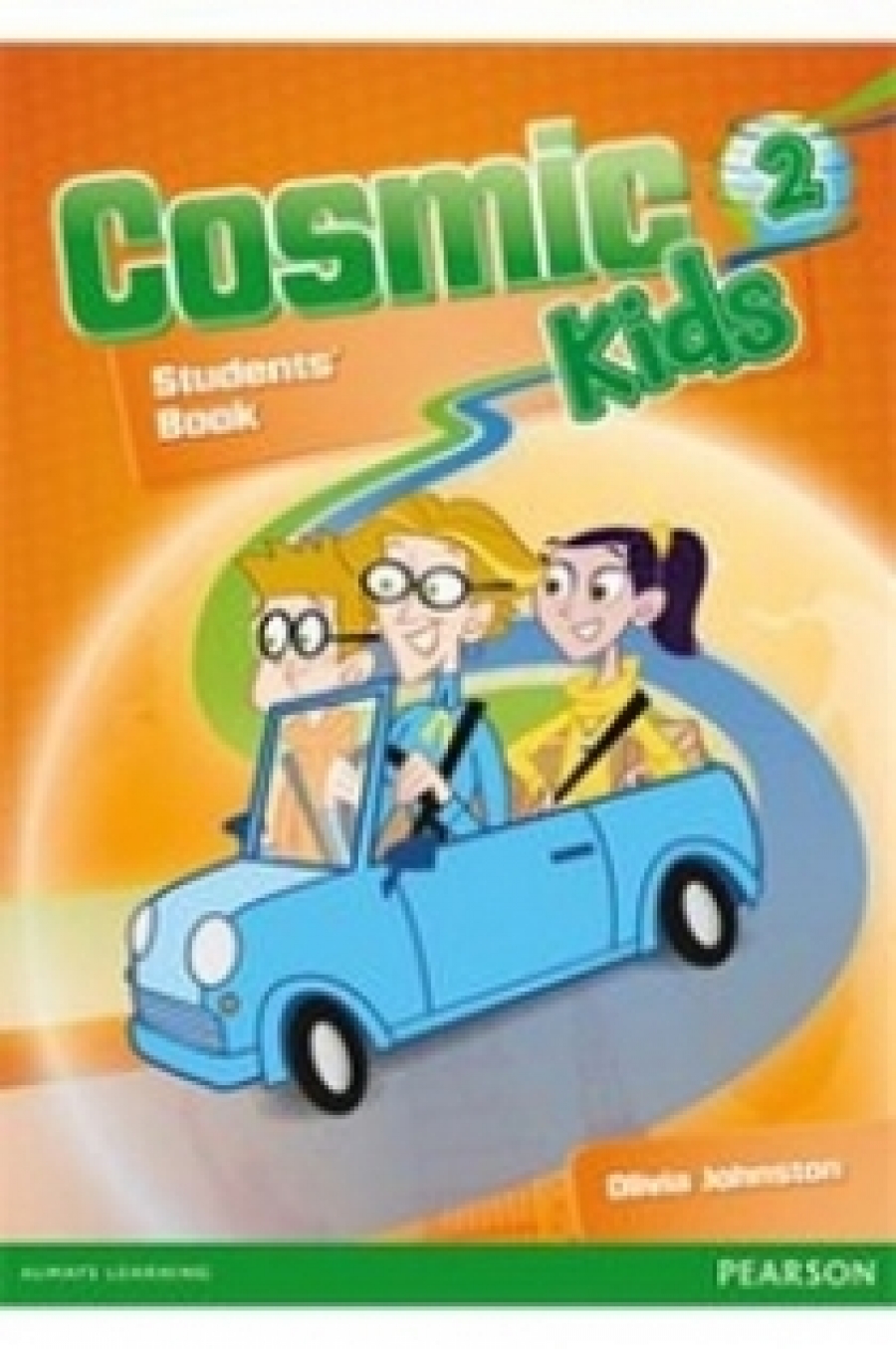 Olivia Johnston, Nick Beare Cosmic Kids 2. Student's Book & Active Book  CD 