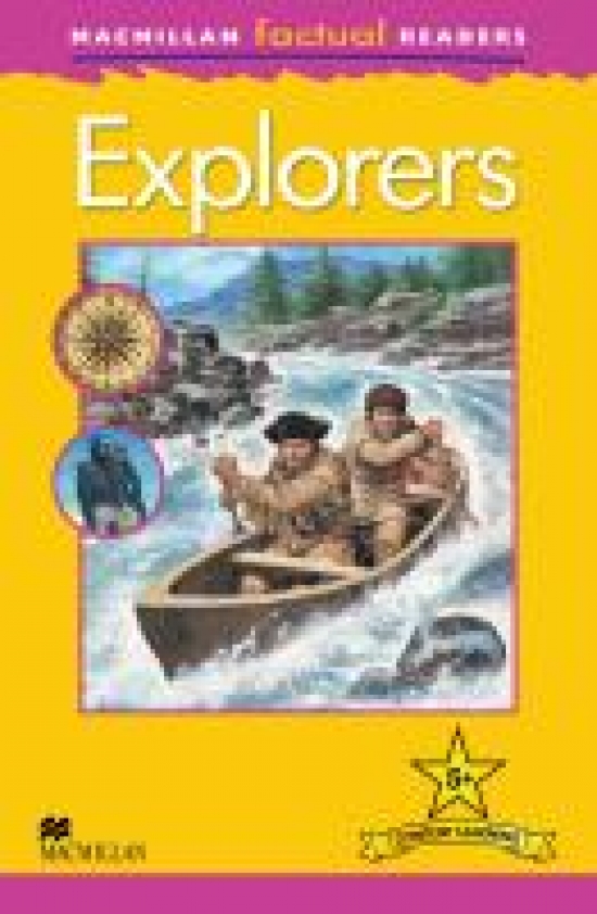 Chris Oxlade Macmillan Factual Readers Level: 5 + Explorers 