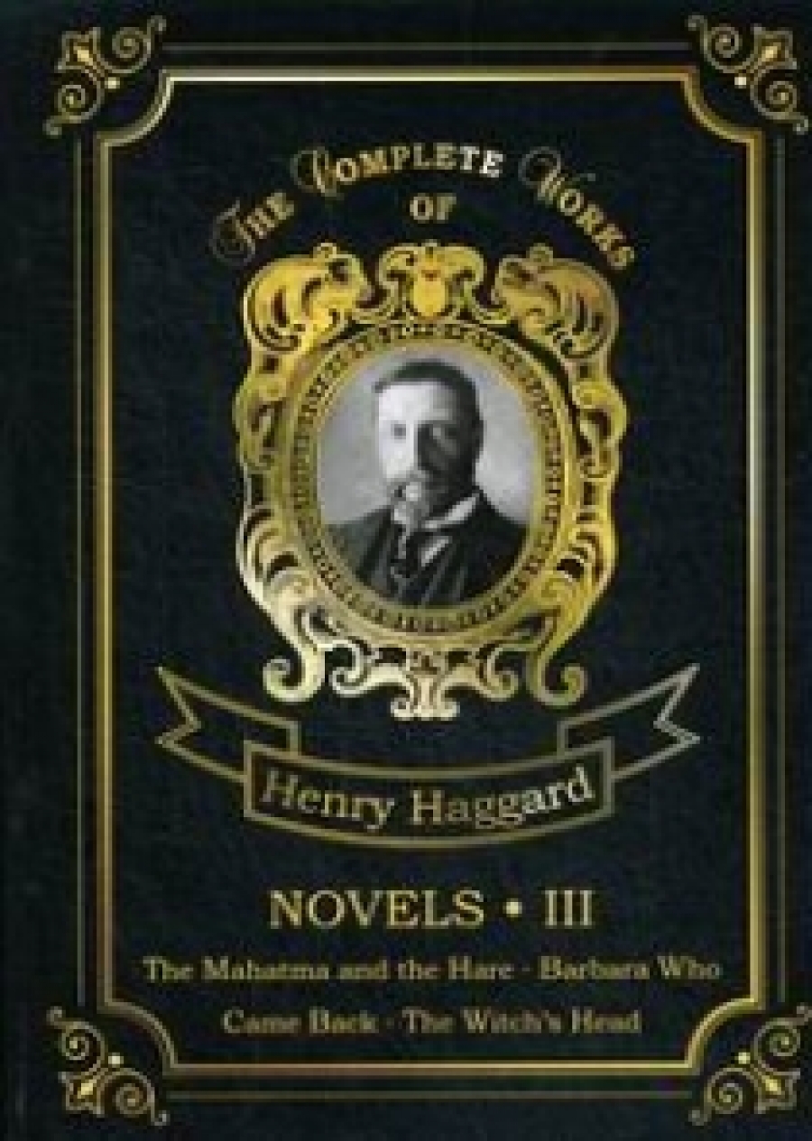 Haggard H.R. Novels III 