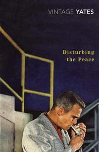 Richard, Yates Disturbing the Peace 