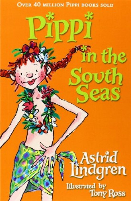 Tony, Lindgren, Astrid; Ross Pippi in the South Seas 