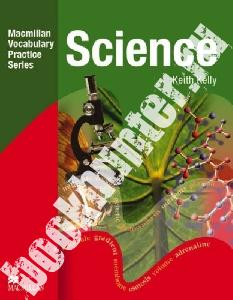 D, P, Glover Macmillan Vocabulary Practice Series. Science Practice Book Without Key 
