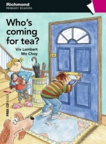 Viv Lambert, Mo Choy Primary Readers Level 3 Who's Coming for Tea? 