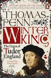 Thomas, Penn Winter King: Dawn of Tudor England 