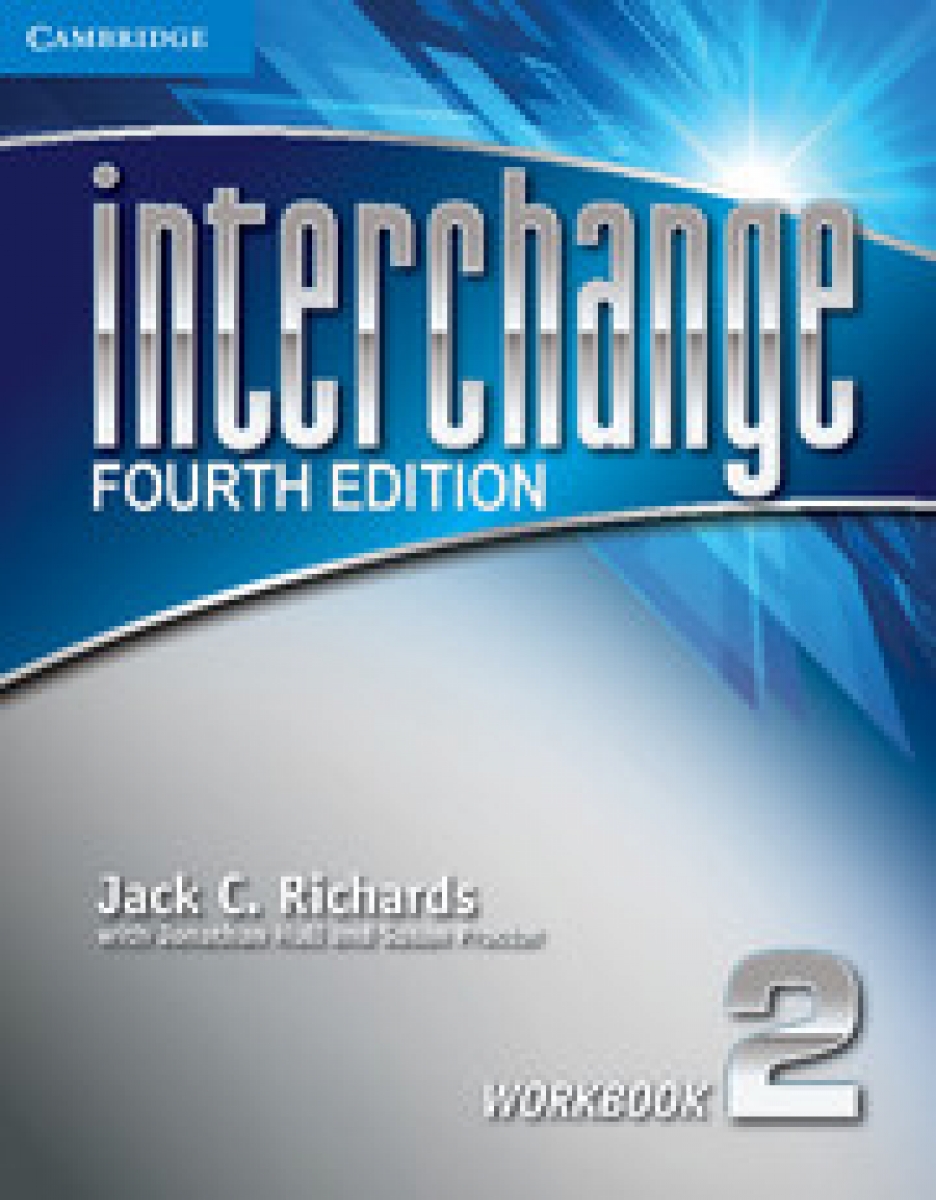 Jack C. Richards Interchange Fourth Edition 2 Workbook 