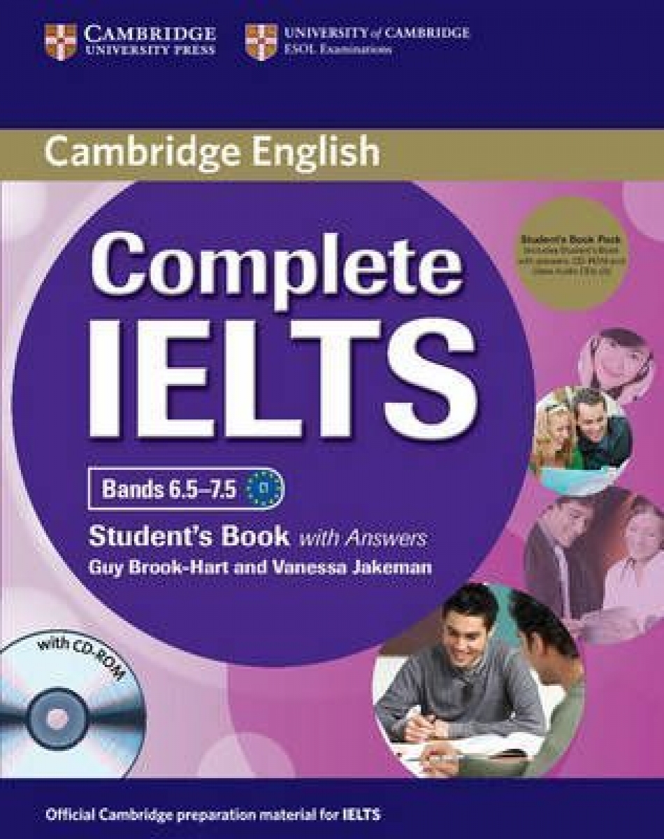 Guy Brook-Hart, Vanessa Jakeman Complete IELTS Bands 6. 5-7. 5 Student's Pack (Student's Book with answers with CD-ROM and Class Audio CDs (2)) 