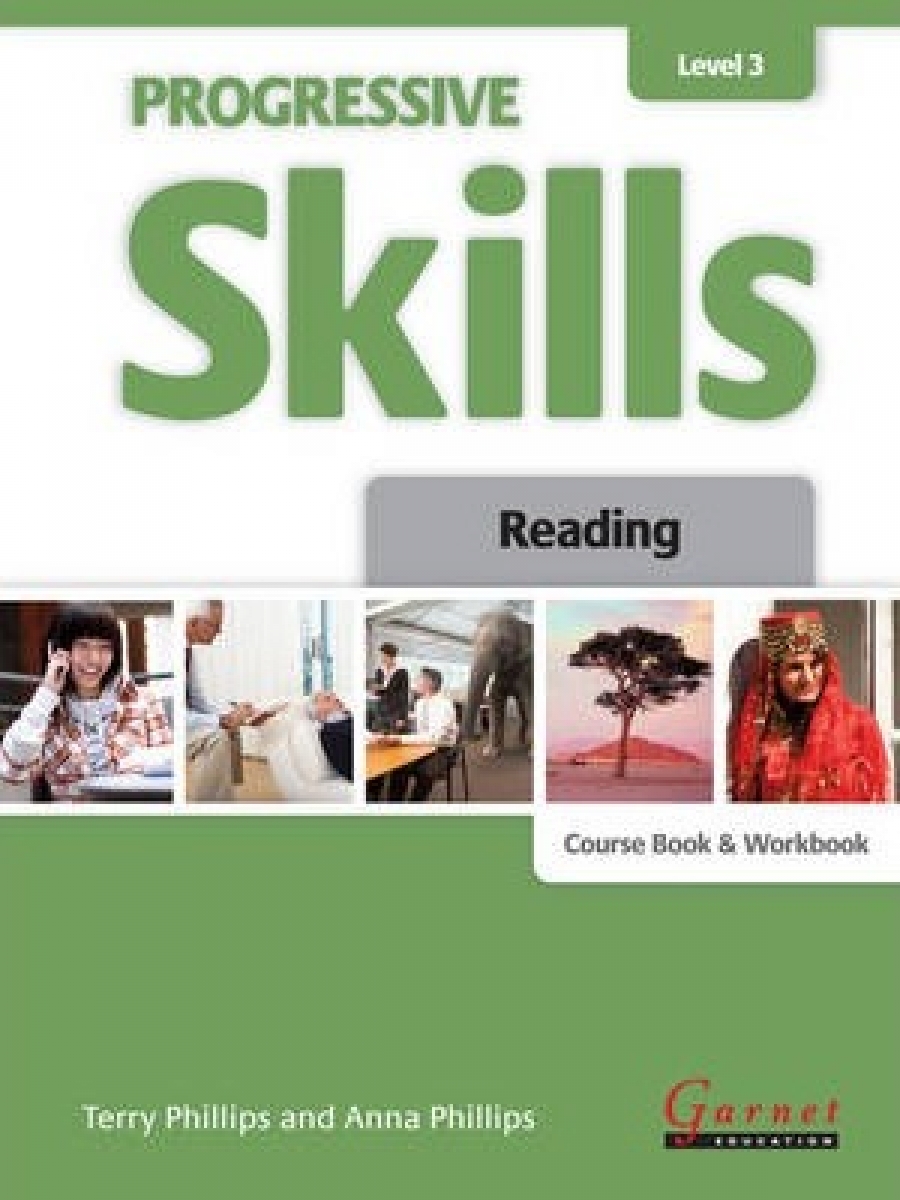 Terry, Phillips Progressive Skills 3. Reading. CombiNew Edition Course Book and Workbook 