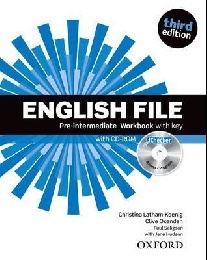Clive Oxenden, Christina Latham-Koenig, and Paul Seligson English File Third Edition Pre-Intermediate Workbook with key and iChecker 