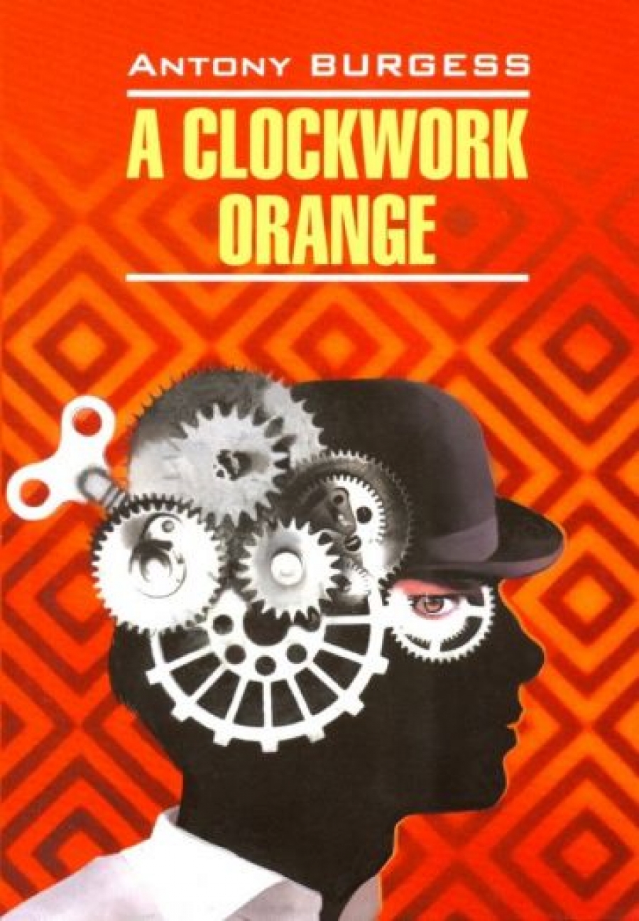  . A Clockwork Orange /   