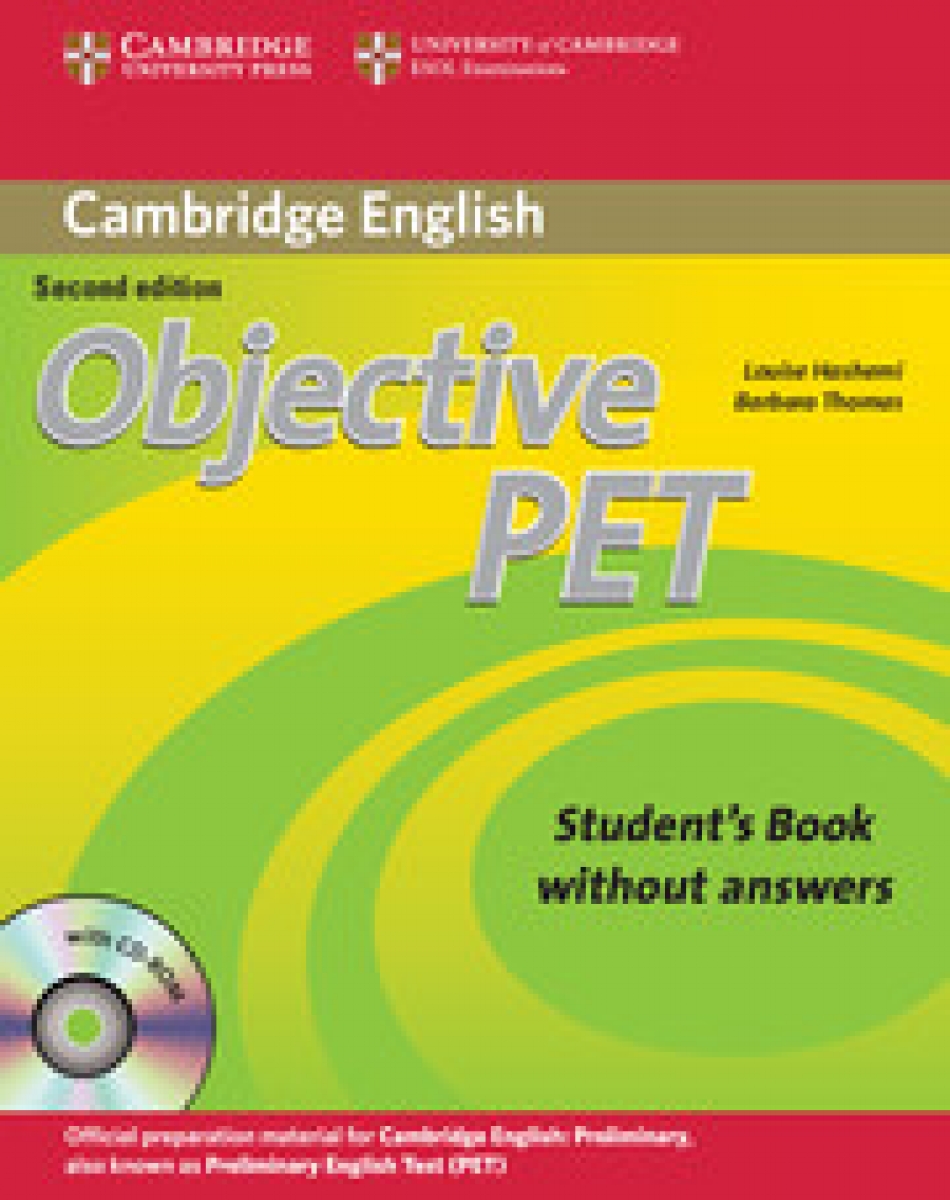Barbara Thomas, Louise Hashemi Objective PET 2nd Edition Student's Book without answers with CD-ROM 