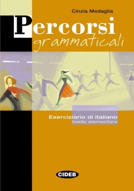 Cinzia Medaglia Percorsi Grammaticali - Libro + CD 