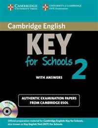 Cambridge ESOL Cambridge English Key for Schools 2 Self-study Pack (Student's Book with Answers and Audio CD) 