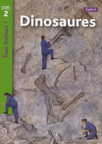 Ryan, L, D.; Galliot Dinosaures - Niveau de lecture 2 