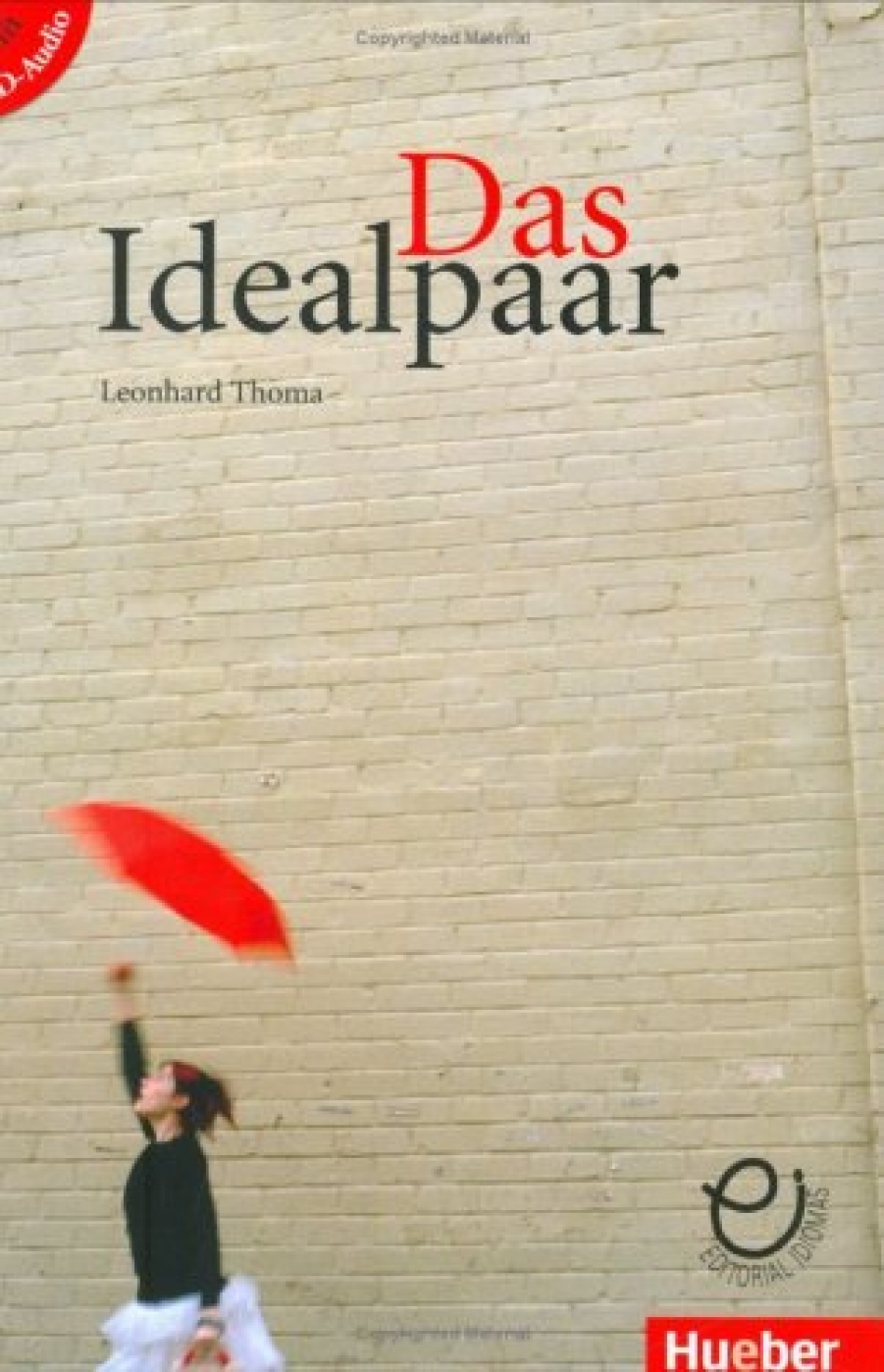 Leonhard Thoma Das Idealpaar - Buch mit Audio-CD 