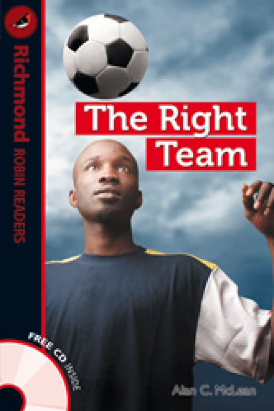 Alan C. McLean Robin Readers Level 1 The Right Team 